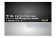 Title 22 California Code of Regulations Division 5nurseallianceca.org/files/2012/06/Title-22-Chapter-5.pdf ·  · 2015-08-25Director ... Job Descriptions ... Title 22 California
