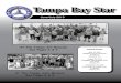 Tampa Bay Star · PDF fileTampa Bay Star June/July ... Ringling Circus Museum & Dinner Sarasota, FL August 30, 2015 Buddhist Thai Temple Tour ... The night for the monthly business