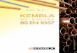 铜管，符合欧洲标准 - Kembla HK Ltd - Pipe and Fittings ...KEMBLA®铜管，符合欧洲标准BS EN1057 KEMBLA®铜配件，符合欧洲标准BS EN 1254 塑料覆膜铜管
