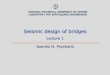 NATIONAL TECHNICAL UNIVERSITY OF ATHENS …lee.civil.ntua.gr/pdf/mathimata/eidika_themata/simeioseis/Bridges... · LABORATORY FOR EARTHQUAKE ENGINEERING Seismic design of bridges