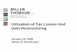 Utilization of Tax Losses And Debt Restructuring of... · Utilization of Tax Losses And Debt Restructuring January 13, 2009 ... Triggering Accrued Losses - The Stop-loss Rules (Cont’d)