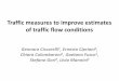 Traffic measures to improve estimates of traffic flow ... · PDF fileTraffic measures to improve estimates of traffic flow conditions ... Calibration framework FORMULATION OF THE 