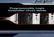 Programmable Logic Controller (PLC) Guide - Lab- · PDF fileProgrammable Logic Controller (PLC) Guide. 2 PLC Training Systems Model 3240-A Model 3240-B PLC: Allen-Bradley MicroLogix