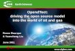 OpendTect: driving the open source model into the world of oil · PDF file• Petrel link (via Oceanstore) Extract even more geology with advanced closed source plugins Coming Soon