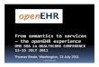 From semantics to services – the openEHR  · PDF fileFrom semantics to services – the openEHR experience ... based on the platform TOOL TOOL TOOL TOOLS ... Web 2.0 design
