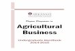 Degree Programs in Agricultural Business · PDF fileThe Degree in Agricultural Business ... Within the AGBS major, ... involvement in the Agricultural Business Club