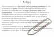 Milling - Metalurji Ve Malzeme Mühendisliği Bölümü …metalurji.mu.edu.tr/Icerik/metalurji.mu.edu.tr/Sayfa/MME... ·  · 2017-03-07by this method) Mechanical methods. ... The