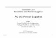 AC-DC Power Supplies - Electrical, Computer & Energy ...ecee.colorado.edu/~bart/ecen3250/f05/pdf/lab4.pdfECEN3250 1 ECEN3250 Lab 4 Rectifiers and Power Supplies AC-DC Power Supplies