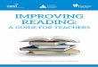 Education Foundation IMPROVING READING - cem.org Literacy Booklet... · The booklet contains practical techniques to improve reading comprehension and ... expectation is that by the