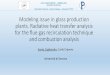 Modeling issue in glass production plants. Radiative heat ... · PDF fileRadiative heat transfer analysis for the flue gas recirculation technique ... and gas turbine combustion 