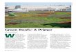 Green Roofs: A Primer W - American Hydrotech · PDF fileGreen Roofs: A Primer W ith their myriad benefits, ... a waterproofing element for bridge structures in Canada, ... copper,