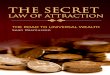 The Secret Law Of Attraction - Life Management 4 Filipinoslifemanagement4filipinos.weebly.com/uploads/1/2/0/6/12062185/lawof... · The Secret Law of Attraction: The Road To ... and