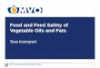 Food and Feed Safety of Vegetable Oils and Fats - mvo.nl · PDF fileStandard Commodity Contracts • FOSFA federation of oils and fats • standard contracts • rules and regulations