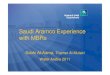 Saudi Aramco Experience with MBRs - · PDF fileWastewater Requirements (Regulations and Standards) • Kingdom of Saudi Arabia National Policies for Water Conservation and Reuse. •