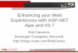 Enhancing your Web Experiences with ASP.NET … Windows Map Handler ASPX Trace … … … aspnet_isapi.dll Next Generation Utility Computing & Hosting Solutions. IIS 7 ASP.NET Integration