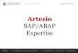 Artezio SAP_ABAP... · Artezio LLC Address: 3G Gubkina Str., suite 504, Moscow, Russia, 119333 Phone: +7 (495) 981-0531 Fax: +7 (495) 232-2683 Email: info@artezio.com