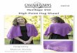 Heritage High Point Hug Shawl - Cascade · PDF fileHeritage High Point Hug Shawl FW ì Designed by Shannon Thomas ... You may choose to place markers every 10 stitches while working