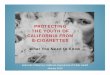 PROTECTING THE YOUTH OF CALIFORNIA FROM E- · PDF filePROTECTING THE YOUTH OF CALIFORNIA FROM E-CIGARETTES Safe Kids California | California Department of Public Health January 2016