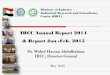 IRCC Annual Report 2014 & Report Jan.-Feb. 2015 of Industry Industrial Research and Consultancy Centre (IRCC) IRCC Annual Report 2014 & Report Jan.-Feb. 2015 Dr. Widad Hassan Abdulhalium