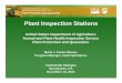 Plant Inspection Stations - · PDF fileUnited States Department of Agriculture Animal and Plant Health Inspection Service Plant Protection and Quarantine Plant Inspection Stations