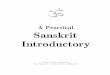 Preface - Sanskrit Documents · PDF filePreface This course of fteen ... sandhi in grid form and explain their principles in sound The ... of studying formal grammar as a result it