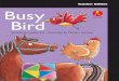 L13 TEpp Busy Bird - Alpha Literacyalphaliteracy.com.au/wp-content/uploads/2012/01/L13-TE-Busy-Bird.pdf · this book are made under Part ... ‘Can you give me some of your feathers?’