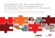 Guidelines for the prevention, detection and … for the prevention, detection and management of chronic heart failure in Australia Updated July 2011 National Heart Foundation of Australia