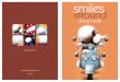 smiles round all - DeMontfort Fine · PDF filethe incomparable Doug Hyde. Doug’s inspirational artwork has brought him ... ‘Spring Smiles’ and limited editions on glass. ‘Winter