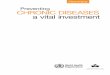 Preventing CHRONIC DISEASES a vital investmentwhqlibdoc.who.int/publications/2005/9241593598_eng.pdfPreventing CHRONIC DISEASES a vital investment Luciano dos Santos, like 250 million