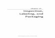 Chapter 15 Inspection, Labeling, and Packagingbiomanufacturing.org/uploads/files/786663053239827062-chapter-15.pdf · 6 Chapter 15 – Inspection, Labeling, and Packaging Figure 15-1