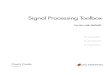 Signal Processing Toolbox User's Guidepift6080/H09/documents/papers/signal_tb.pdf · Opening FDATool ... The following chapter describe s how to begin using MATLAB ® and the Signal