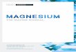 VOLUME 1 MAGNESIUM REPORT - Are You …areyoudeficient.com/download/MagnesiumReport_NoCallout.pdfVOLUME 1 MAGNESIUM REPORT 1 VOLUME 1 MAGNESIUM REPORT 2 VOLUME 1 MAGNESIUM REPORT 3
