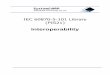 IEC 60870-5-101 Library (PIS21) - SystemCORP · PDF fileIEC 60870-5-101 Interoperability Interoperability – V1.00 Page 5 of 17 1 Interoperability This companion standard presents