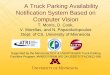 A Truck Parking Availability Notification System Based on Computer Vision · PDF file · 2017-05-16A Truck Parking Availability Notification System Based on Computer Vision T. Morris,