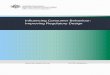 Influencing Consumer Behaviour: Improving Regulatory Design · PDF fileInfluencing Consumer Behaviour| 5 Research has found that, in some circumstances, small alterations to choice