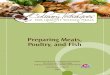 Preparing Meats, Poultry, and Fish - The · PDF filedocument for non-profit, ... Culinary Techniques for Healthy School Meals Preparing Meats, Poultry, and Fish ii ... utensils that