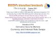 Currency and Interest Rate Swaps - Stanford University 09 week 7... · Handout #16 Derivative Security Markets Currency and Interest Rate Swaps TTh 3:15-4:30 Gates B01 Final Exam