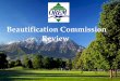 Beautification Commission Review - UtahThe Beautification Commission serves as an ... Encourage methods and practices that ... involvement in beautification  · 2016-4-15