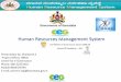 Human Resources Management System PPT.pdfHuman Resources Management System ... Centrally controlled application leading to Uniform implementation of Rules ... HRMS 2.0 –Key Features