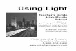 Using Light guide-double - Infobasefod.infobase.com/HTTP/180314.pdf · Video Script 11 Answers to Student Assessments 16 Page Answers to Student Activities 17 Assessment and Student