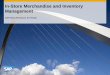 In-Store Merchandise and Inventory Managementsapidp/012002523100012733122015E/... · In-Store Merchandise and Inventory Management SAP Best Practices for Retail