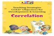 Teaching Strategies GOLD® Objectives for … Strategies GOLD® Objectives for Development & Learning 1 Teaching Strategies GOLD® Objectives for Development & Learning DIG: Develop