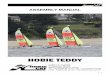 HOBIE TEDDY hobie cat/manuels_teddy_gb.pdf · HOBIE TEDDY • 2 ASSEMBLY MANUAL ... tie a bowline knot or loop in the line as close to the trampoline edge as possible. ... This will