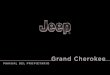 MANUAL DEL PROPIETARIO - jeep.com.  ndice detallado al final de este Manual del ... â€¢ Luces de estacionamiento y del tablero de instrumentos ... â€¢ LUCES INTERIORES