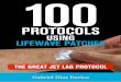 100 Protocols Using LifeWave Patches - s3.  · PDF fileprotocols gabriel díaz enrico the great jet lag protocol using lifewave patches 100