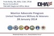 Warrior Advocate Program - Recovering Warrior Task Forcerwtf.defense.gov/Portals/22/Documents/Meetings/m19/103trow.pdf · 1 . Warrior Advocate Program . United Healthcare Military