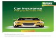 Car Insurance Car Insurance Policy is underwritten by Aviva Insurance Limited. Policy Information Policy Information Please read your Policy Schedule and in particular the General