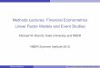 Methods Lectures: Financial Econometrics [.1in] Linear ... · PDF fileMethods Lectures: Financial Econometrics ... Note that in the CAPM the factor is an excess return ... The aim