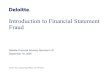 Introduction to Financial Statement Fraud - ACC Newsnews.acc.com/accwm/downloads/MBA_-_FIN_STMT_FRAUD.pdf · Introduction to Financial Statement ... Cash Flow Statement ... and funds