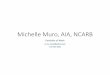 Michelle Muro, AIA, NCARB - Boston Society of Architects Portfolio.pdf · Michelle Muro, AIA, NCARB Portfolio of Work jj_mj_muro@yahoo.com 720‐425‐0842